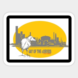 Day of the Corvid Sticker